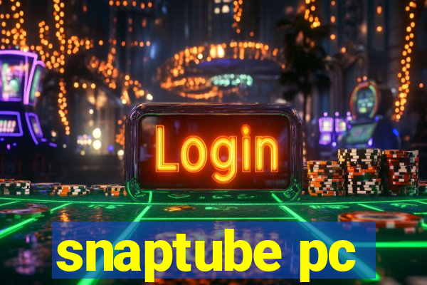 snaptube pc